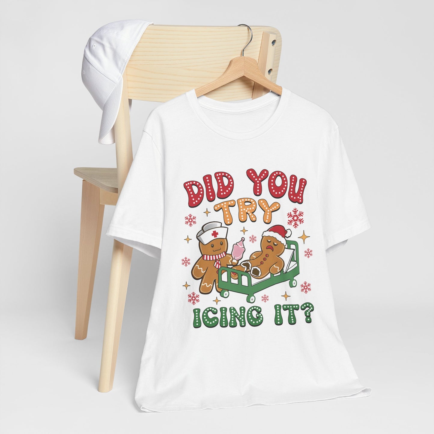 Did You Try Icing It Christmas T-Shirt